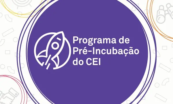 Arte de divulgação do programa pré-incubação