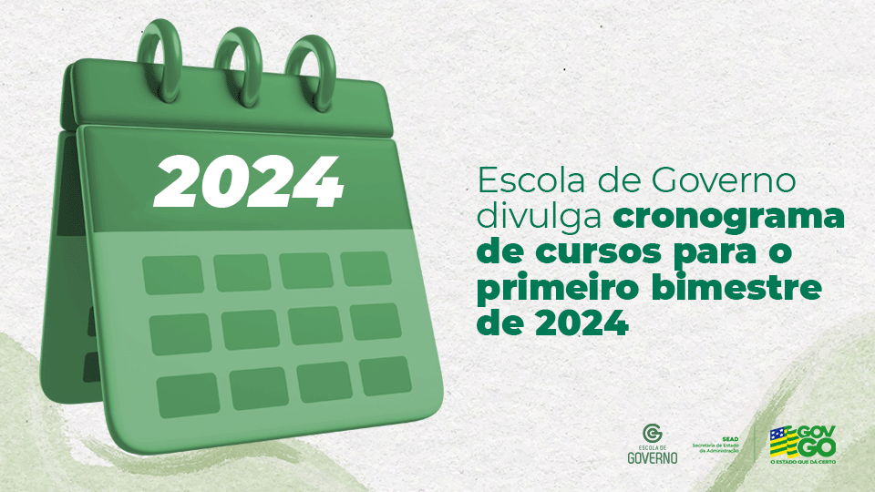 Escola de Governo divulga o cronograma de cursos para o primeiro bimestre de 2024