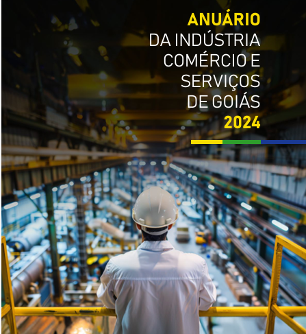 Capa do Anuário da Indústria, Comércio e Serviços de Goiás 2024