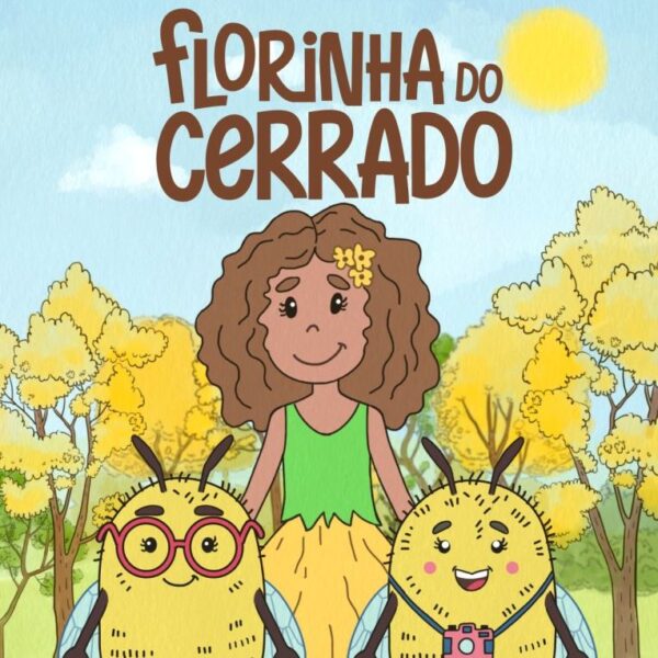 Animação Florinha do Cerrado está disponível no YouTube