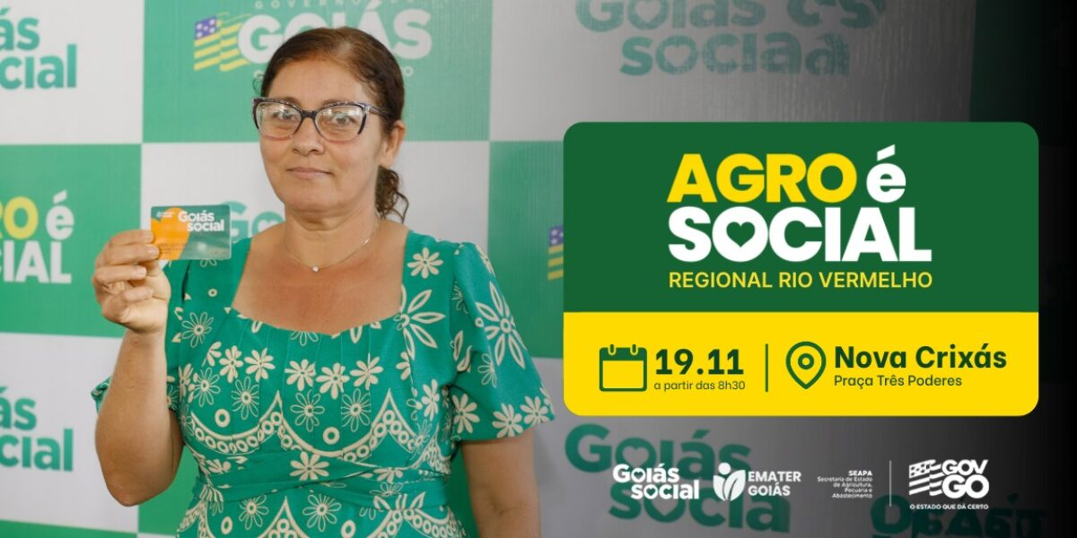 Agro é Social em Nova Crixás